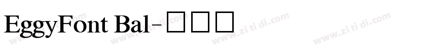 EggyFont Bal字体转换